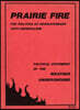 Prairie Fire: The Politics Of Revolutionary Anti-Imperialism - The Political Statement Of The Weather Underground (Reprint From The Original)