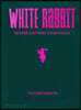 VLADIMIR MUKHIN WHITE RABBIT SIGNED