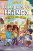 Animal Rescue Friends #02 : Friends Fur-ever