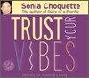 Trust Your Vibes