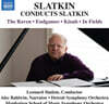 Leonard Slatkin 슬래트킨이 지휘하는 슬래트킨 가족의 작품집 (Leonard Slatkin conducts Slatkin)