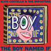 Elvis Costello / The Imposters (엘비스 코스텔로 / 임포스터즈) - The Boy Named If [2LP]