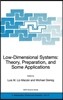 Low-Dimensional Systems: Theory, Preparation, and Some Applications