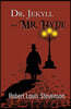 Dr. Jekyll and Mr. Hyde - the Original 1886 Classic (Reader's Library Classics)
