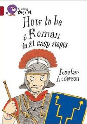 How to be a Roman