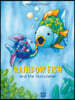 Rainbow Fish and the Storyteller