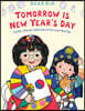 Tomorrow Is New Year's Day: Seollal, a Korean Celebration of the Lunar New Year