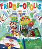 Fridge-Opolis