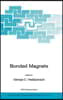 Bonded Magnets: Proceedings of the NATO Advanced Research Workshop on Science and Technology of Bonded Magnets Newark, U.S.A. 22-25 Au