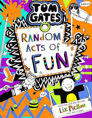Tom Gates #19 : Random Acts of Fun