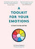 A Toolkit for Your Emotions