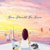 Kehlani (켈라니) - 1집 You Should Be Here [LP]