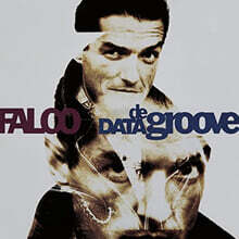Falco (팔코) - 6집 Data De Groove