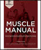 Muscle Manual 5e -2021 edition