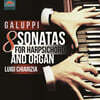 Luigi Chiarizia 갈루피: 여덟 개의 소나타 (Galuppi: 8 Sonatas for Harpsichord and Organ)
