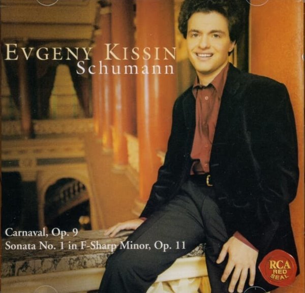 Schumann : Sonata No.1 In F Sharp Minor Op.11 / Carnaval Op.9- Evgeny Kissin