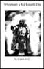 Wholeheart: A Red Knight's Tale:
