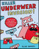 Killer Underwear Invasion!