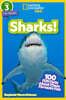 National Geographic Kids Readers Level 3 : Sharks!