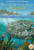 What Do We Know about Atlantis?