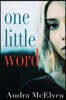 One Little Word