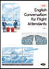 English Conversation for Flight Attendants