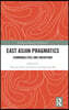 East Asian Pragmatics