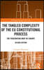 Tangled Complexity of the EU Constitutional Process