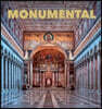 Monumental: The Greatest Architecture Created by Humankind