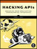 Hacking APIs