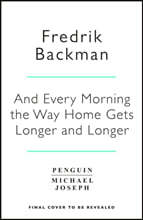 And Every Morning the Way Home Gets Longer and Longer