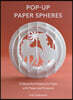 Pop-Up Paper Spheres