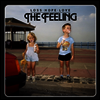 Feeling - Loss. Hope. Love. (180g LP)
