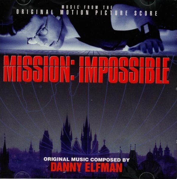 Mission: Impossible (미션 임파서블) / 대니 엘프만 (Danny Elfman) - OST