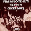 Fela Kuti  / Ginger Baker (펠라 쿠티 / 진저 베이커) - Live! [레드 컬러 2LP]