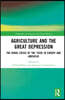 Agriculture and the Great Depression