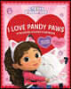 I Love Pandy Paws: A Valentine Sticker Storybook (Gabby's Dollhouse)