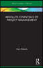 Absolute Essentials of Project Management