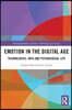 Emotion in the Digital Age