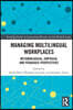 Managing Multilingual Workplaces