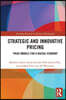 Strategic and Innovative Pricing