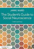The Student's Guide to Social Neuroscience, 3/E