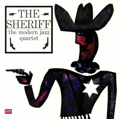 The Modern Jazz Quartet (모던 재즈 쿼텟) - The Sheriff [LP]