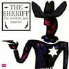 The Modern Jazz Quartet (모던 재즈 쿼텟) - The Sheriff [LP]