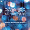 La Maitrise Notre-Dame de Paris 파리 노트르담 매트리즈 합창단이 부르는 부활절 음악 (Paques a Notre Dame)