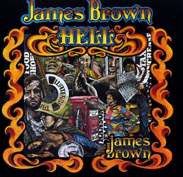 James Brown (제임스 브라운) -  Hell (US발매)