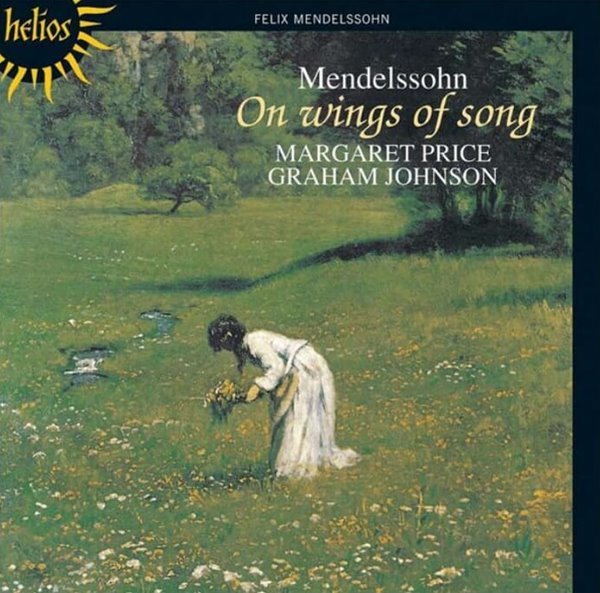 Mendelssohn : 노래의 날개 위에  - 프라이스 (Margaret Price) (독일발매)