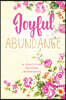 Joyful Abundance