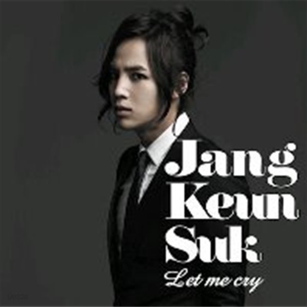 Jang Keun Suk (장근석) / Let Me Cry (CD+DVD 초회한정반/일본수입)