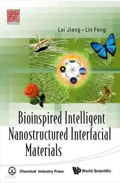 Bioinspired Intelligent Nanostructured Interfacial Materials (생체에서 영감을 받은 지능형 나노 구조 계면 재료)